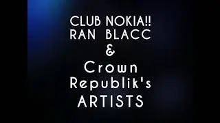 CRownGang Performance ~ RapFest @ Club Nokia