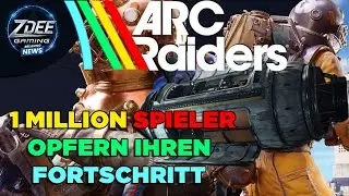 Das verr&uuml;ckte ARC Raiders Experiment 1 Million Spieler opfern ihren Fortschritt !