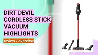 Dirt Devil Cordless Stick Vacuum Review: Lightweight & Powerful Cleaning