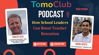 How School Leaders Can Boost Teacher Retention | Robert Gold, Superintendent