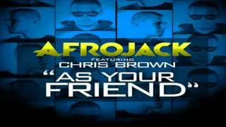 Afrojack Feat. Chris Brown - As Your Friend (Radio Edit HQ)