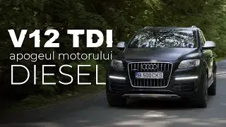 Audi Q7 V12 TDI ​​– Apogeul motorului DIESEL