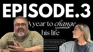 A YEAR TO CHANGE HIS LIFE - 200kg Obese weight loss documentary [EPISODE THREE]