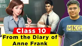 From the Diary of Anne Frank class 10 - Summary in Hindi - Full chapter | Class 10 English Chapter 4