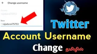 How To Change Twitter Account Username In Tamil \ TAMIL REK