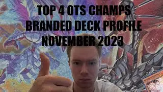 TOP 4 OTS CHAMPS BRANDED DECK PROFILE! NOVEMBER 2023