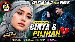 CUT RANI AULIZA & BERGEK - CINTA DAN PILIHAN 💔 | Kisah Nyata dari Masa Kecil (Official Video)
