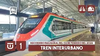 INAUGURACIÓN FINAL: Tren Interurbano México-Toluca, Observatorio-Santa Fe. Recorrido del 02-02-2026