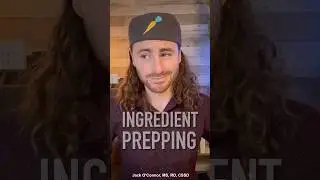 Ingredient Prepping: Prep Once, Eat All Week. #mealprep #nutritionhacks #dietitianapproved