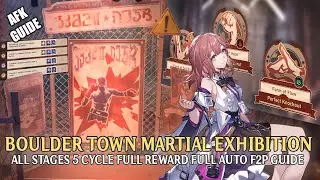 Boulder Town Martial Exhibition: ALL Stages 5 Cycle F2P Full Auto Easy Guide for FULL Rewards [TL70]