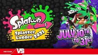 CSP Game Review/ Preview - Splatoon 2 Splatter Ladder 2021 Announcement