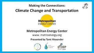 Making the Connections: Climate Change and Transportation