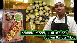 Zaitooni Paneer Tikka Recipe | jaitooni Tandoori Paneer Tikka | Restaurant Style Jaitun paneer Tikka