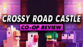 Crossy Road Castle Co-Op Review - Simple Review
