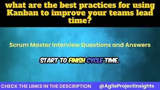 Mastering Kanban 10 Proven Strategies to Reduce Lead Time