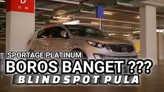 BOROS DAN BANYAK BLIND SPOT ?? RASANYA PAKAI KIA SPORTAGE PLATINUM 2013