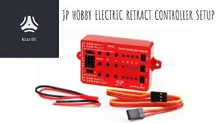 JP Hobby Electric Retract Controller Setup