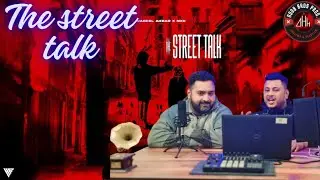 Street Talk - Nabeel Akbar x NXS | Reaction | Noob Bros Prod