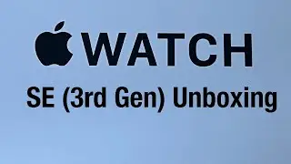 Apple Watch SE3 Unboxing