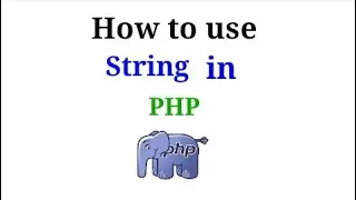 how to use string in php || priyog educational || in hindi