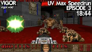 Doom Vigor (2022) Episode 3 (MAP11-15) UV Max Speedrun 18:44 100% Kills / 100% Secrets