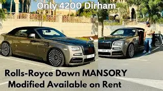 Rolls-Royce Dawn: Modified by MANSORY | Dubai Rental Roll Royce Review & Details Urdu/Hindi