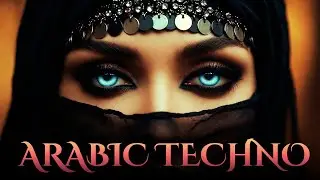 Techno Arabic Fusion | Night Dunes Melodic Techno Mix