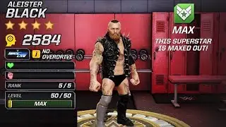 WWE Mayhem - Maxing Out 4 Star Aliester Black