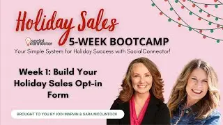 5-Week Holiday Sales Bootcamp Week 1: Build Your Holiday Sales Opt-in Form