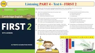 FCE First 2 Listening Part 4 Test 2 (Test 6) (Transcript + Key)