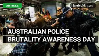 Australian Police Brutality Awareness Day.