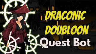 AQW - DRACONIC DOUBLOON Quest Bot | Talk Like A Pirate Day 2021 Shop Bot | Grimlite v1.1