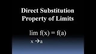 Direct Substitution Property of Limits