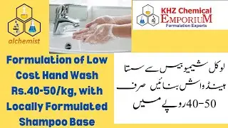 Low Cost Hand Wash Formulation Rs.40-50/kg