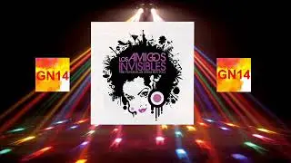 Los amigos invisibles -  Gerundio  Remix (GN14)