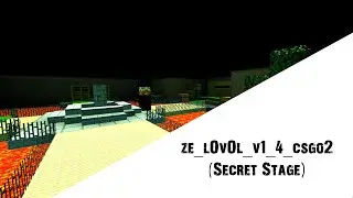 |ZE CS:GO| ze_l0v0l_v1_4_csgo2 (Secret Stage) - [The Last Of Us]