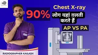 AP vs PA Chest X-ray Difference | 90% Students Galat Karte Hain