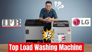 LG vs IFB Top Load Washing Machine Comparison⚡ Best Top Load Washing Machine in India