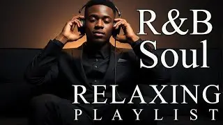 【R&B Soul】Gentle R&B Soul &ndash; Warm Love Music for Peaceful Night Mood