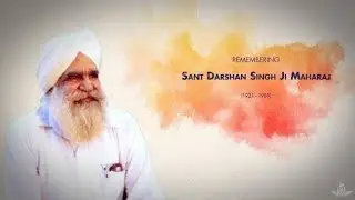 मीठी यादें || 30 May || Sant Darshan Singh Ji Maharaj || Raji Da Pyara 'Veer'