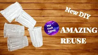 Amazing Reuse of disposable glass / Art and craft