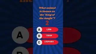 🦁 What Animal is Known as the King of the Jungle? | Wildlife Quiz