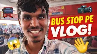 First Time Vlogging at a BUS STOP 😨 | Too Much Social Anxiety 