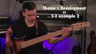 Timba Bass Lesson 18: Theme and Development Part II