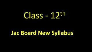 JAC BOARD SYLLABUS 2020-2021