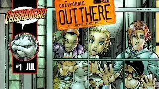 OUT THERE: A comic better than Stranger Things!!