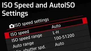 ISO Speed and Auto ISO Settings - EOS R5 Tip 13