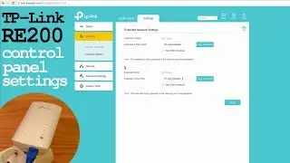 TP-Link RE200 &bull; Control Panel Access and Settings Overview