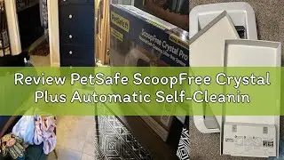Review PetSafe ScoopFree Crystal Plus Automatic Self-Cleaning Cat Litter Box System – Not Enclosed –