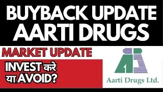Aarti Drugs Buyback &bull; Aarti Drugs Breaking News &bull; Dailystock